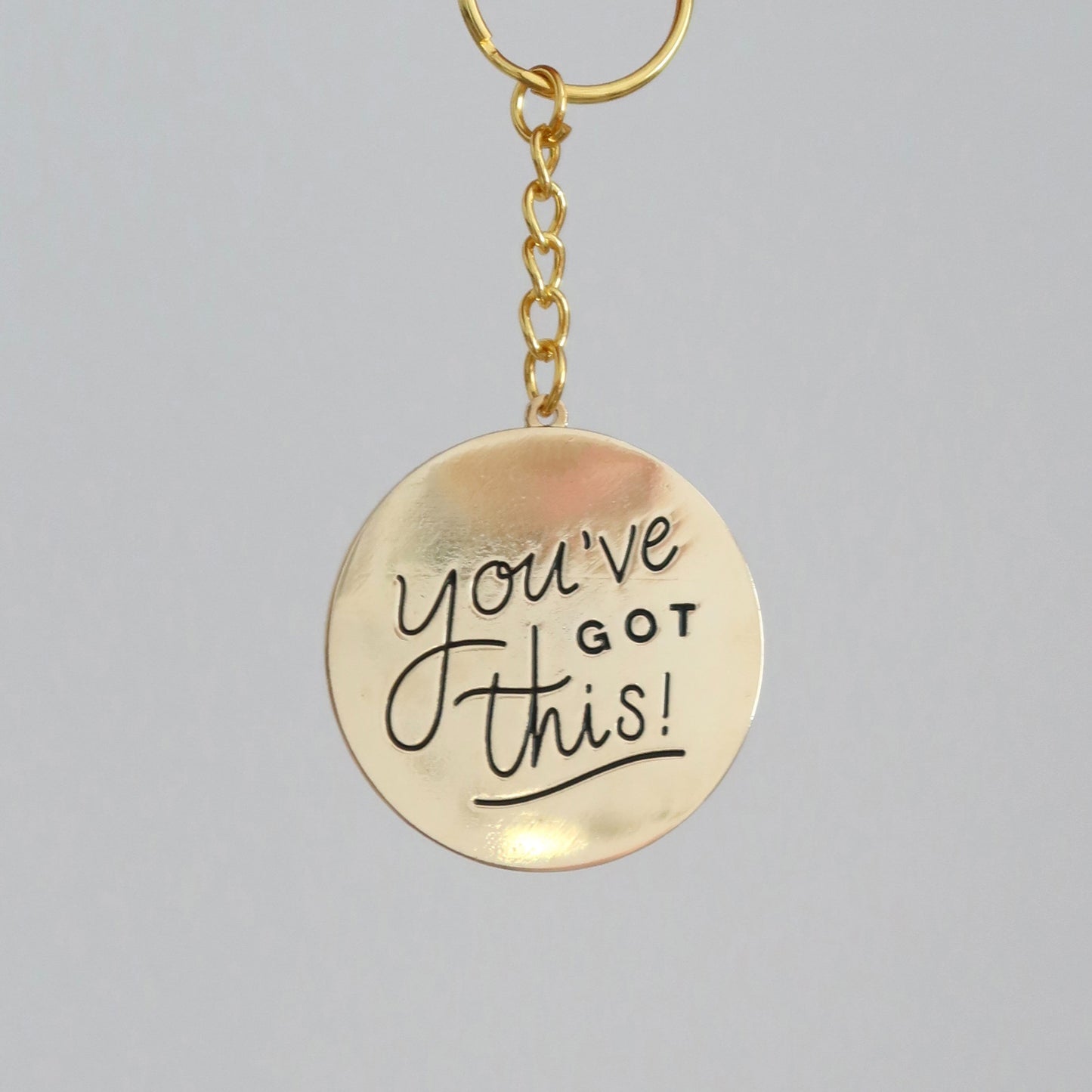 You've Got This Keychain