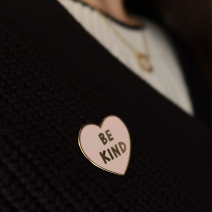 Be Kind Pin Badge - Stay Soft Co