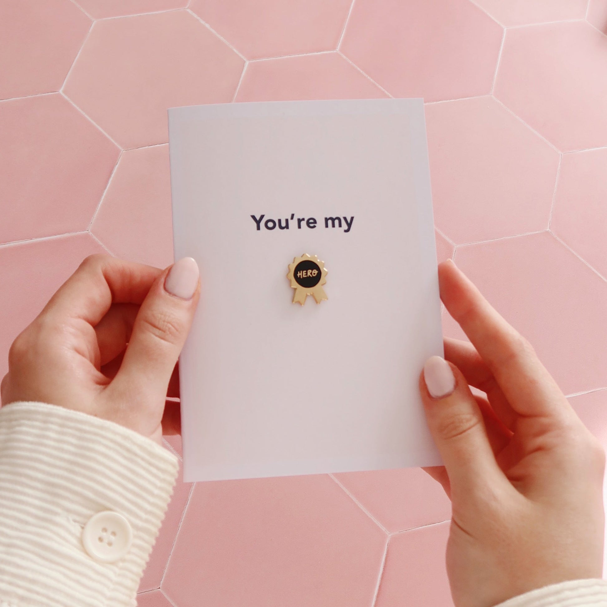 You’re My Hero Card with Pin - Stay Soft Co