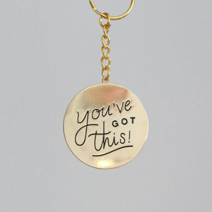 You've Got This Keychain - Stay Soft Co